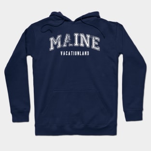 Wicked Decent Maine Collegiate-vacationland Hoodie